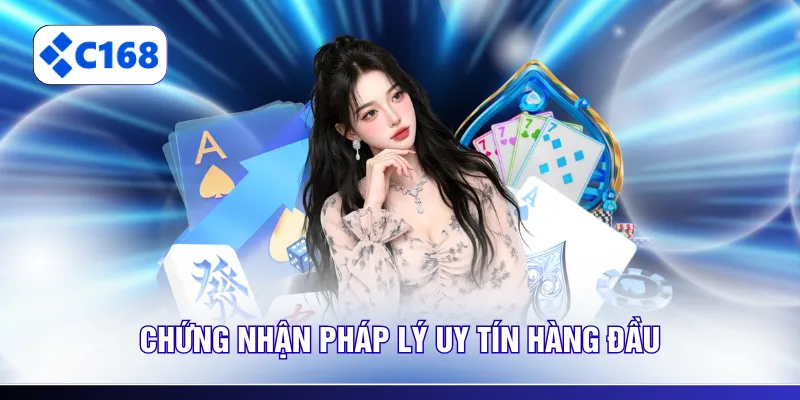 Chứng nhận pháp lý uy tín hàng đầu